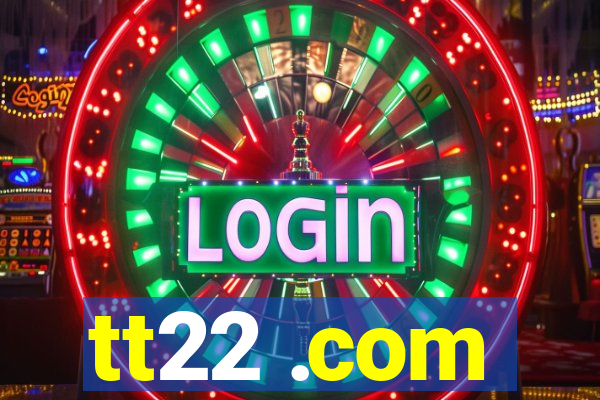 tt22 .com